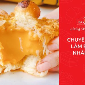 Khóa học hướng dẫn làm bánh mì nhân tan chảy