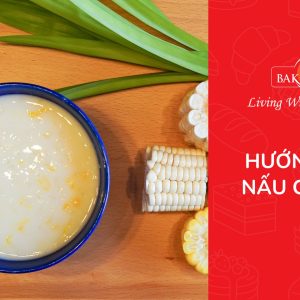 Khóa học hướng dẫn nấu chè bắp